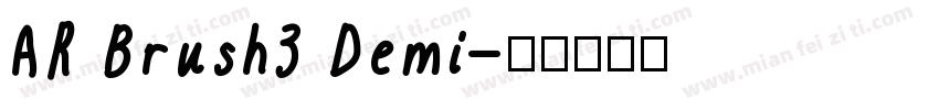 AR Brush3 Demi字体转换